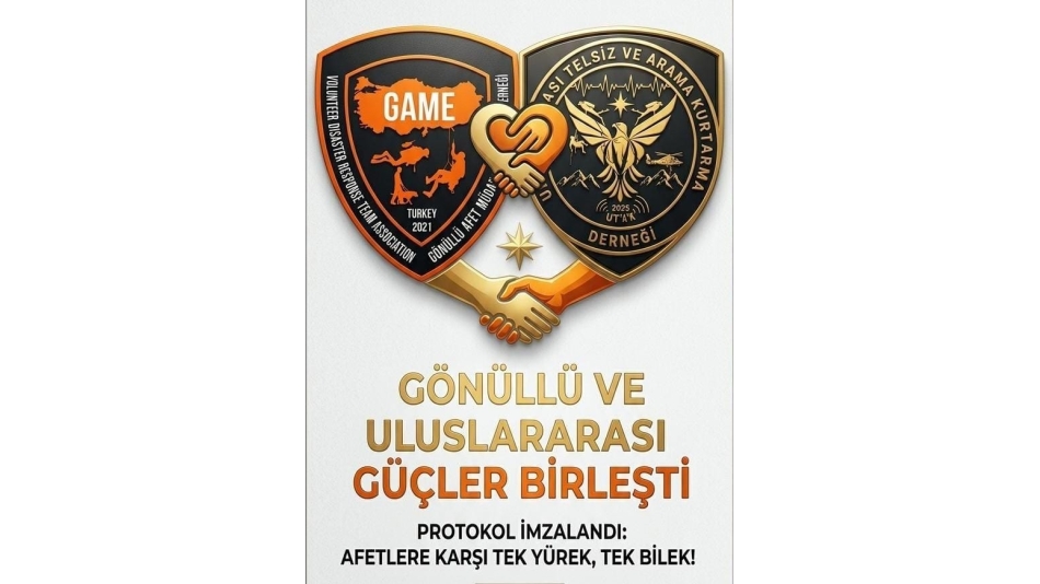 UTAK ve GAME DERNEĞİ (Gönüllü Afet Müdahale Ekibi) arasında stratejik iş birliği protokolü imzalandı! 