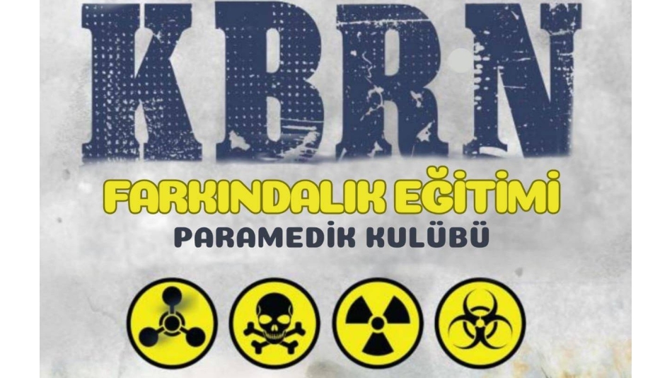 KBRN FARKINDALIK VE TEDBİRLİ OLMA